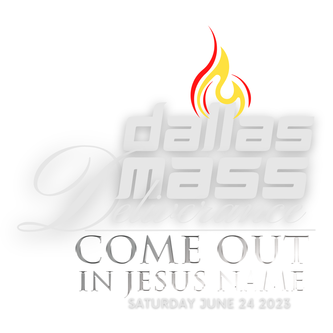 Dallas Mass Deliverance